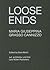 Maria Giuseppina Grasso Cannizzo: Loose Ends