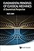FUNDAMENTAL PRINCIPLES OF CLASSICAL MECHANICS: A GEOMETRICAL PERSPECTIVE