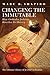 Changing the Immutable: How...