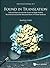 FOUND IN TRANSLATION: COLLECTION OF ORIGINAL ARTICLES ON SINGLE-PARTICLE RECONSTRUCTION AND THE STRUCTURAL BASIS OF PROTEIN SYNTHESIS (Series in Structural Biology, 2)