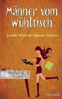 Männer vom Wühltisch: Zweite Wahl mit kleinen Fehlern (German Edition)