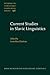 Current Studies in Slavic Linguistics (Studies in Language Companion Series)