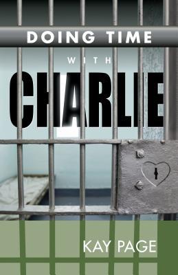 Doing Time with Charlie