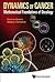 DYNAMICS OF CANCER: MATHEMATICAL FOUNDATIONS OF ONCOLOGY