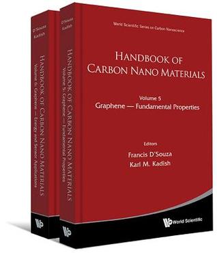 HANDBOOK OF CARBON NANO MATERIALS (VOLUMES 5-6) (World Scientific Carbon Nanoscience)