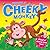 You're a Cheeky Monkey