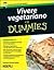 Vivere vegetariano for dummies