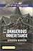 Dangerous Inheritance (Love Inspired Suspense)