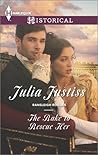 The Rake to Rescue Her by Julia Justiss