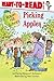 Picking Apples: Ready-to-Read Level 1 (Robin Hill School)