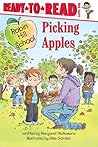 Picking Apples: Ready-to-Read Level 1 (Robin Hill School)