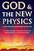 God and the New Physics