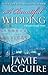 A Beautiful Wedding (Beautiful, #2.5) by Jamie McGuire