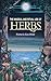 The Magical and Ritual Use of Herbs