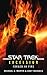 Star Trek Excelsior: Forged in Fire