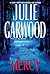 Mercy by Julie Garwood Mercy by Julie Garwood