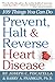 Prevent, Halt & Reverse Heart Disease by Joseph C. Piscatella