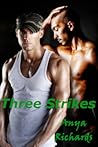 Three Strikes Three Strikes