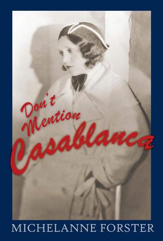 Don't Mention Casablanca