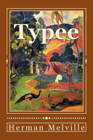 Typee: A Romance of the South Seas, with sequel: "The Story of Toby"