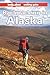 Backpacking in Alaska (Lonely Planet Walking Guide)