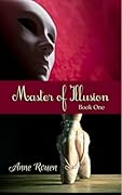 Master of Illusion, Book One