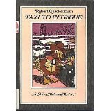 Taxi to Intrigue (Miss Mallard Mystery Series)