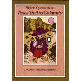 Texas Trail to Calamity: A Miss Mallard Mystery (Library Binding)