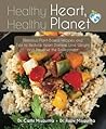 Healthy Heart Healthy Planet by Rajiv Misquitta