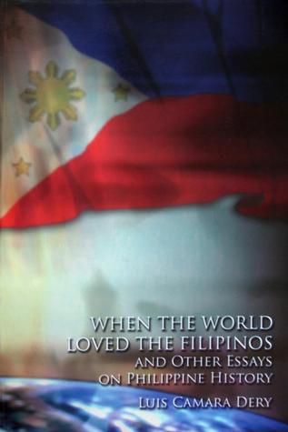 When the World Loved the Filipinos