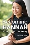 Becoming Hannah: ...