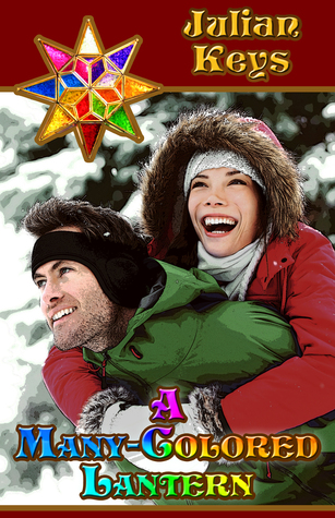 A Many-Colored Lantern (Kindle Edition)