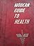 Modern Guide To Health by Clifford Anderson
