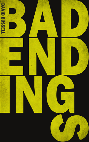 Bad Endings
