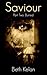 Saviour: Part 2 - Buried (Saviour, #2)