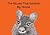 The Mouse That Inhabits My ...