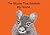 The Mouse That Inhabits My House by Sharon Foster