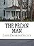 The Pecan Man