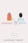 Eleanor & Park by Rainbow Rowell