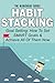 Habit Stacking: Goal Setting: How to Set SMART Goals & Achieve All of Them Now