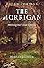 Pagan Portals: The Morrigan