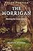 Pagan Portals: The Morrigan