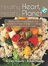 Healthy Heart healthy Planet by Rajiv Misquitta