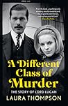 A Different Class of Murder by Laura Thompson