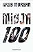 Misja 100 (100, #1)