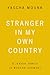 Stranger in My Own Country: A Jewish Family in Modern Germany