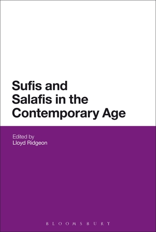 Sufis and Salafis in the Contemporary Age (Hardcover)