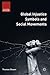 Global Injustice Symbols and Social Movements (Cultural Sociology)