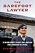 The Barefoot Lawyer: A Blin...