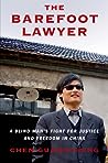 The Barefoot Lawyer by Chen Guangcheng